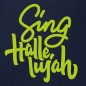 Preview: T-Shirt: Sing Hallelujah